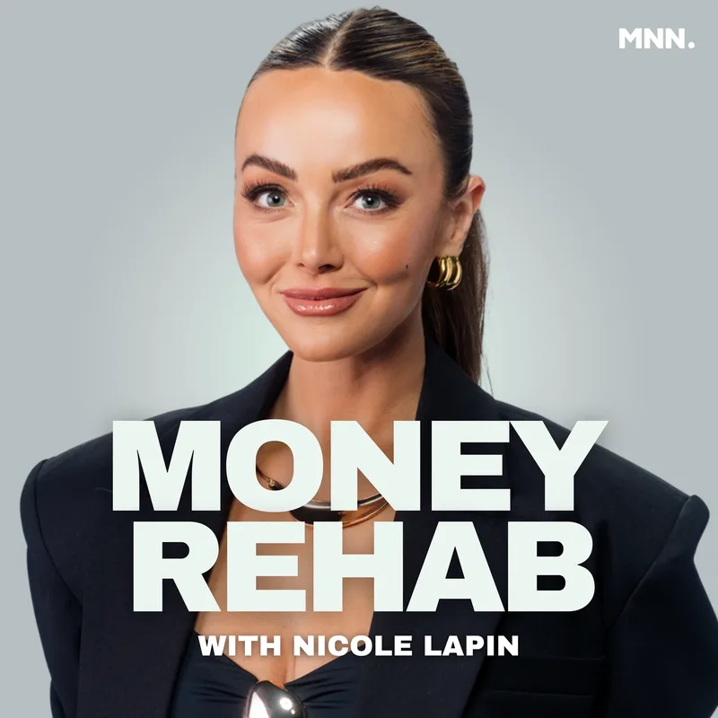 Money Rehab with Nicole Lapin podcast cover