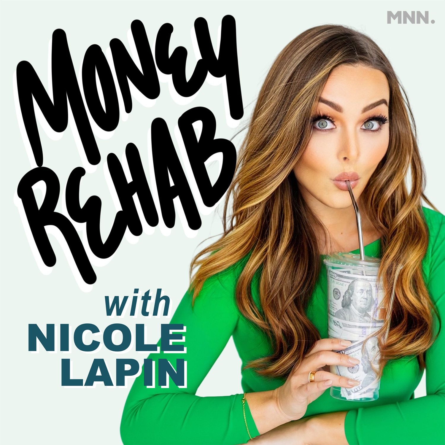 Money Rehab with Nicole Lapin podcast cover