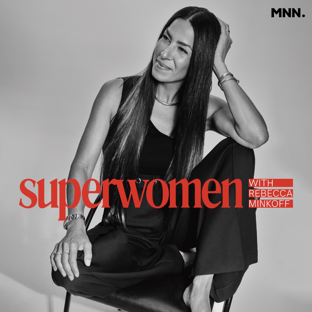 Superwomen with Rebecca Minkoff podcast cover